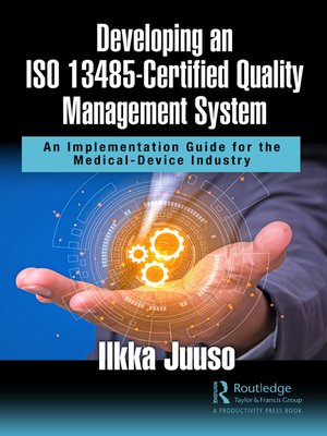 cover image of Developing an ISO 13485-Certified Quality Management System